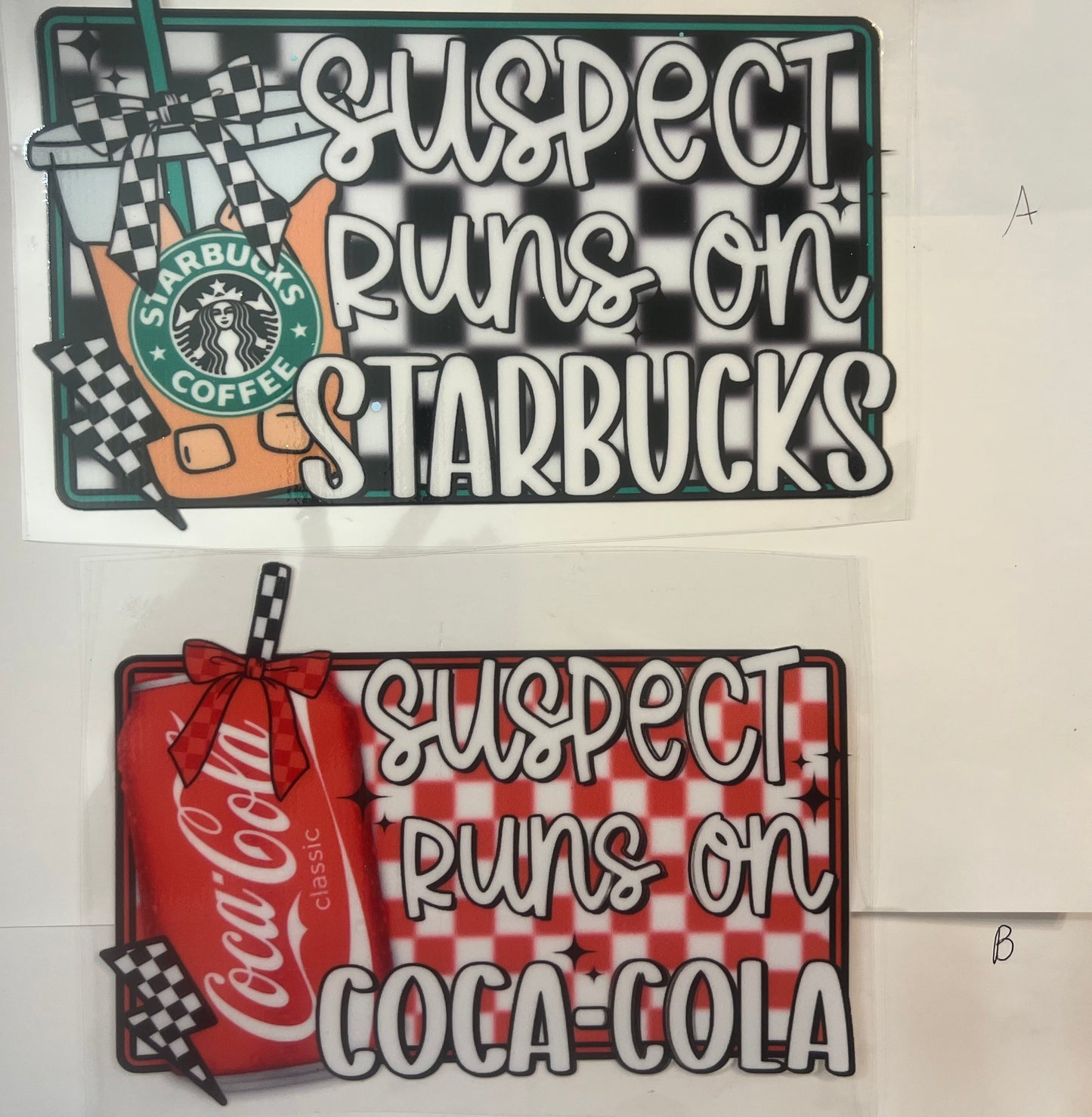 UVDTF 16oz suspect runs on Starbucks and suspect runs on cola cupwraps - choose A or B