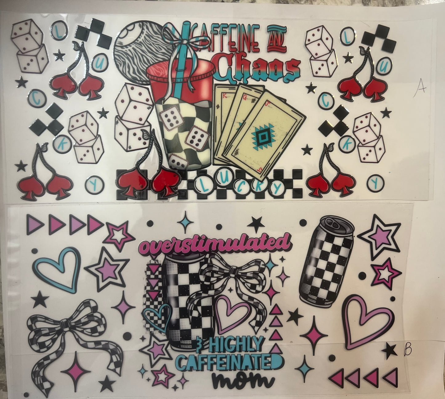 UVDTF 16oz Coffee caffeine and chaos cupwraps choose A or B