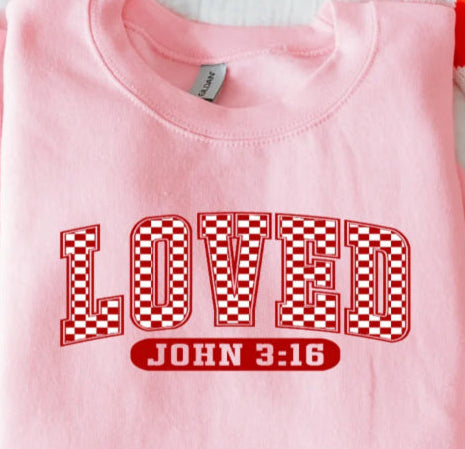 Checkered Loved- John 3:16 - Screenprint