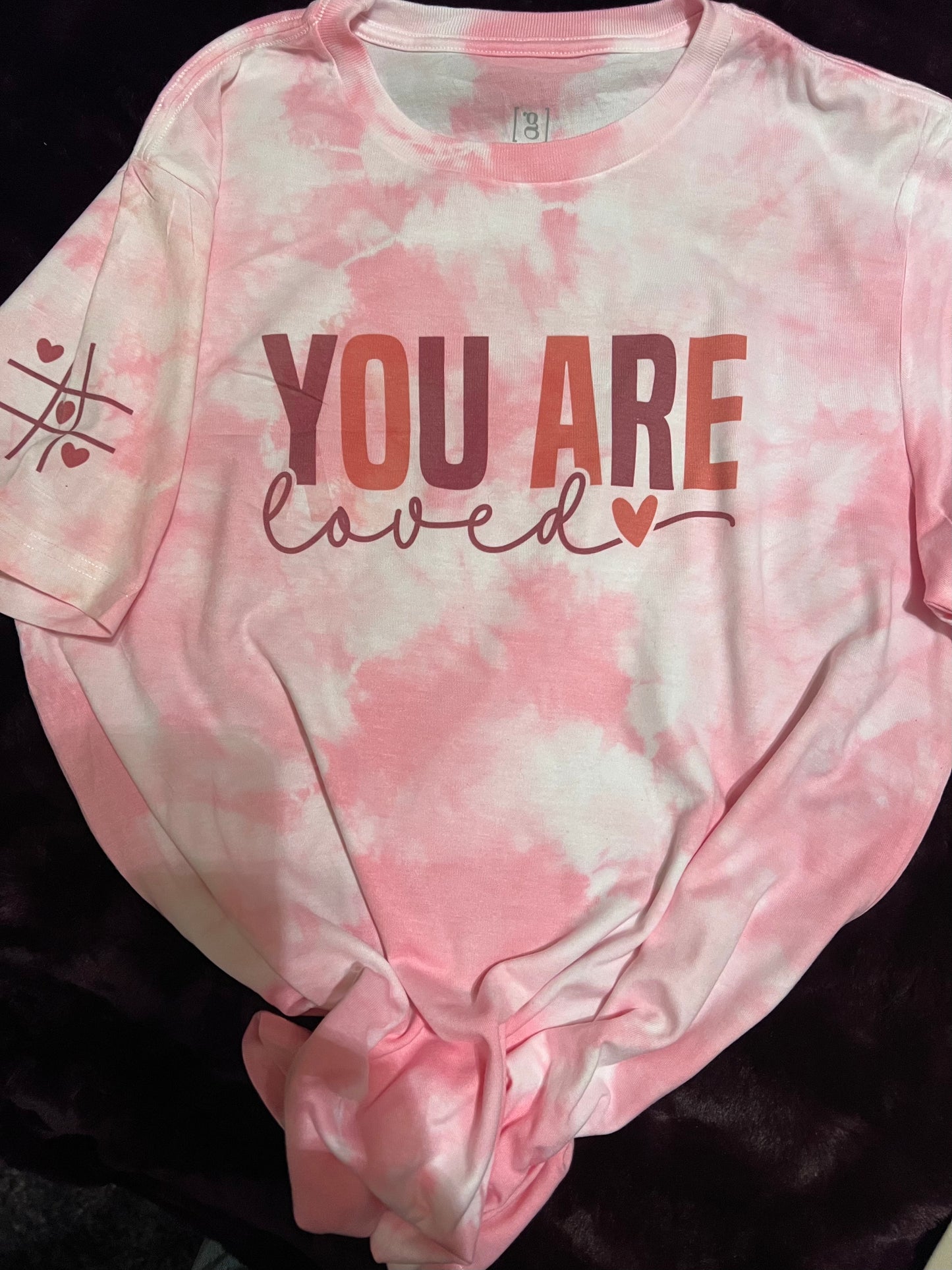 Pink and White Tie Dye “You Are LOVED”