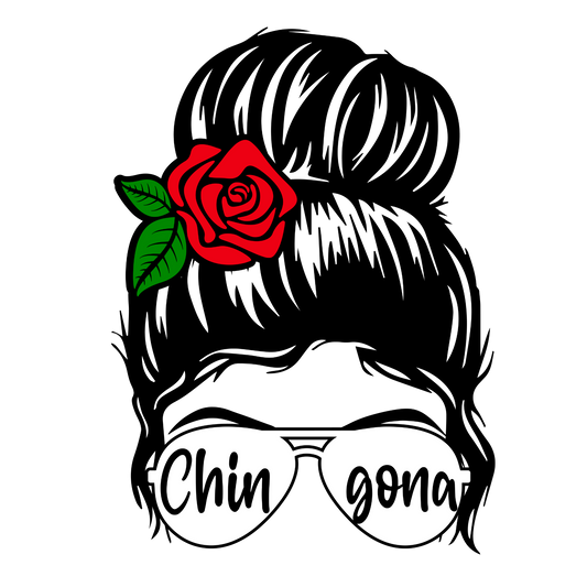 DTF Vinyl - Lady with Bun CHINGONA