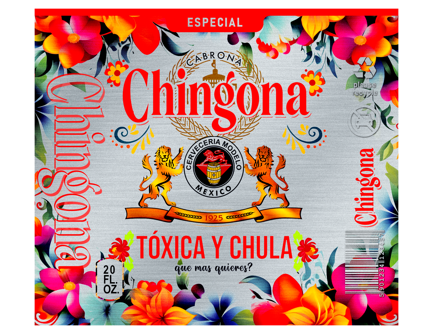 20 oz Tumbler Floral Chingonas Toxica Y Chula